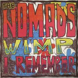 The Nomads : Wimp